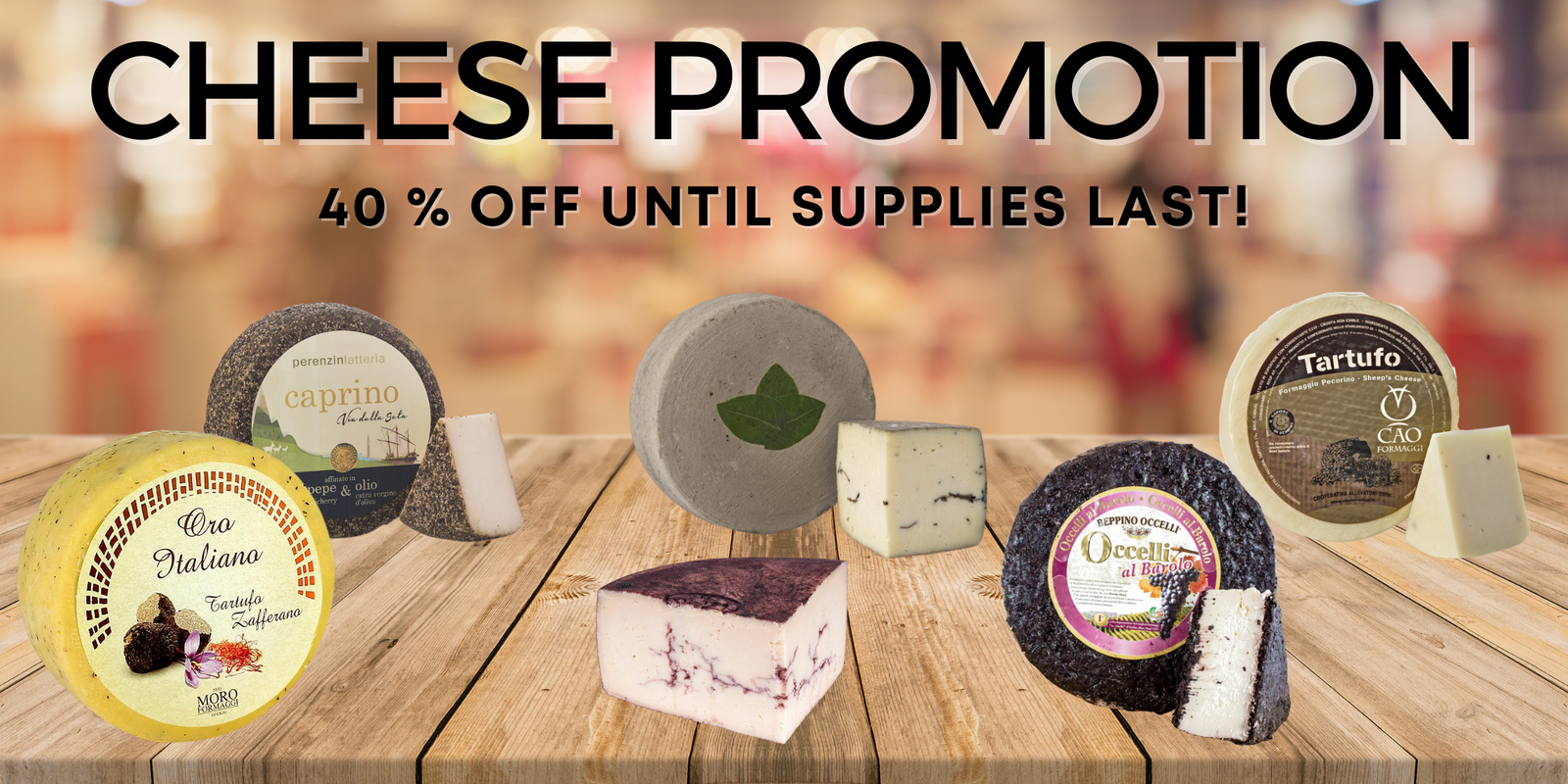 CHEESE PROMO
